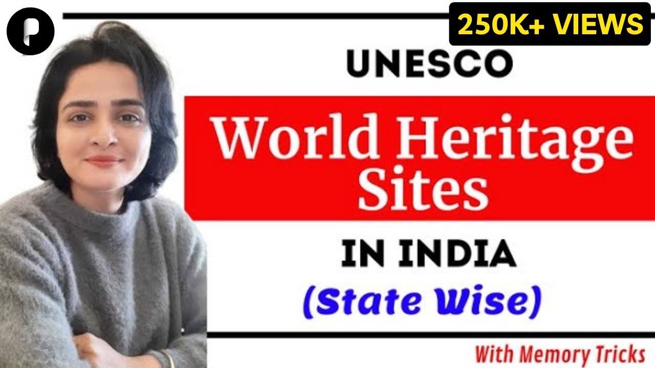 UNESCO World Heritage Sites in India - STATE WISE PDF