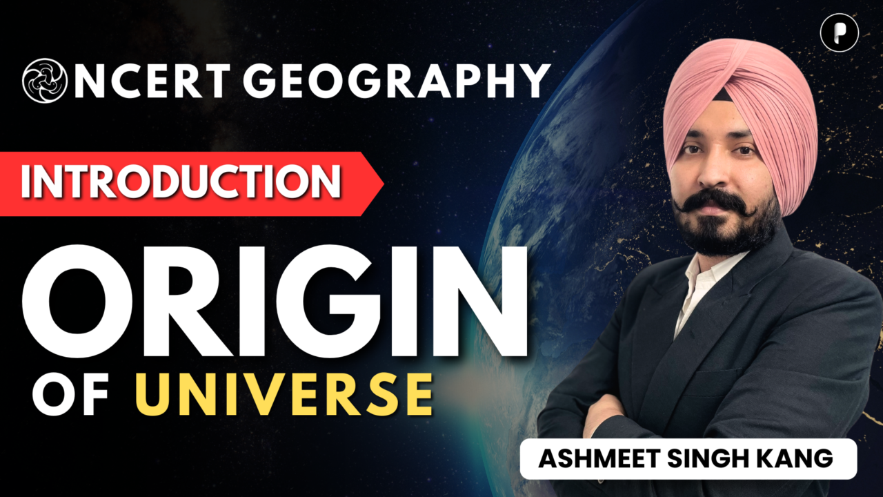NCERT Geography - Origin of Universe PDF