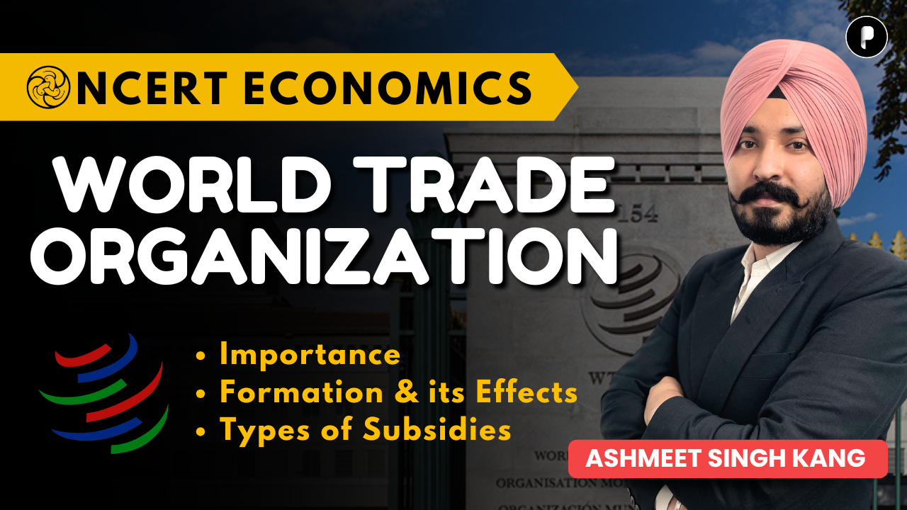 World Trade Organization (WTO) | NCERT | PDF