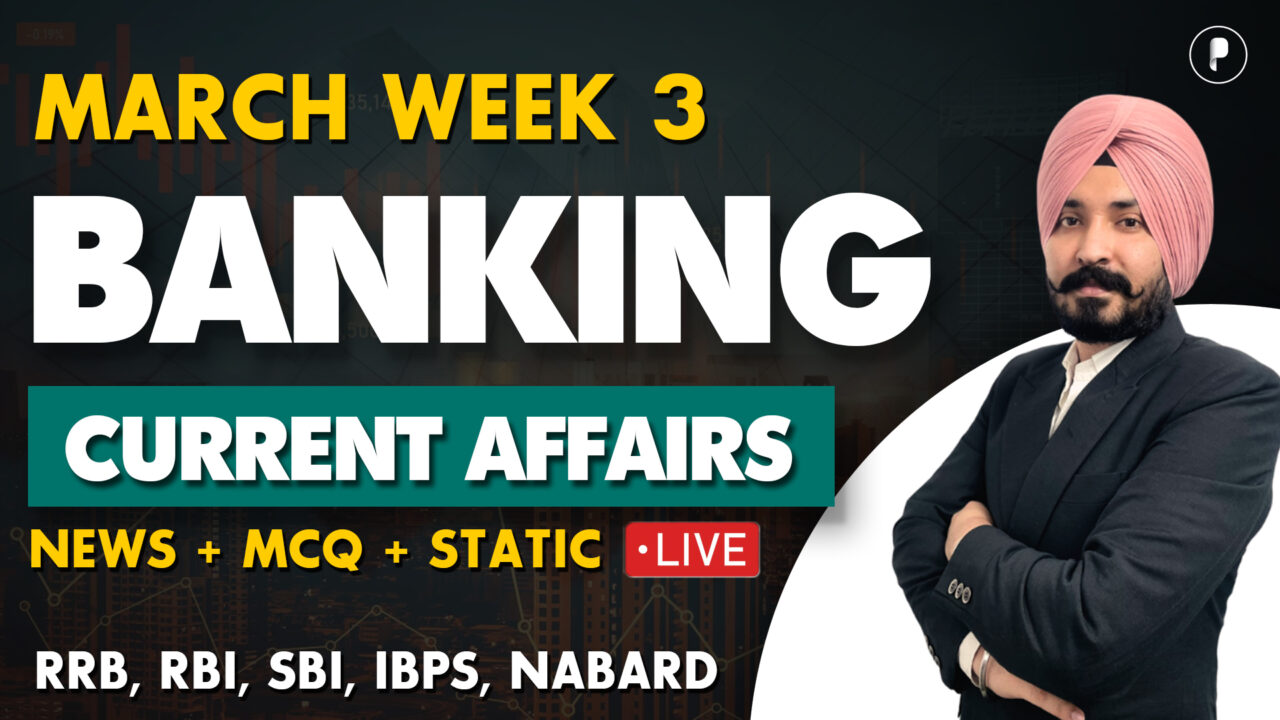 Weekly Banking Current Affairs March'25 - PDF Week 3