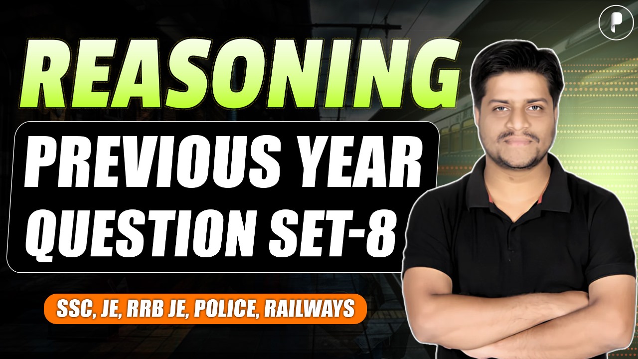Reasoning Previous Year Question Set 8 - PDF