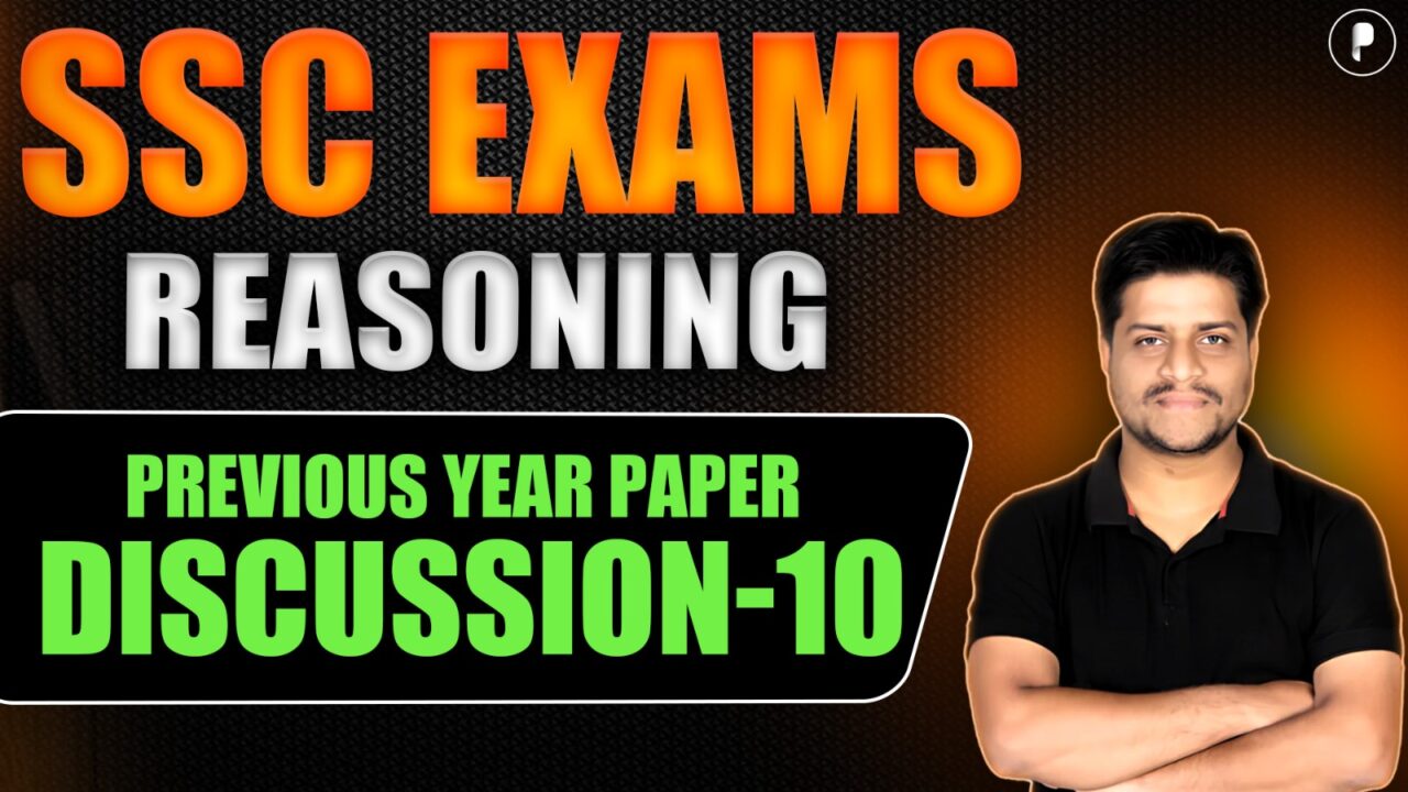 SSC CGL / SSC CHSL 2025 Reasoning Sessions Discussion - 10