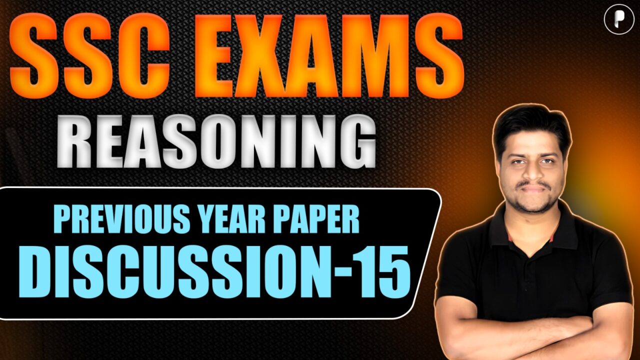 SSC CGL / SSC CHSL 2025 Reasoning Sessions Discussion - 15