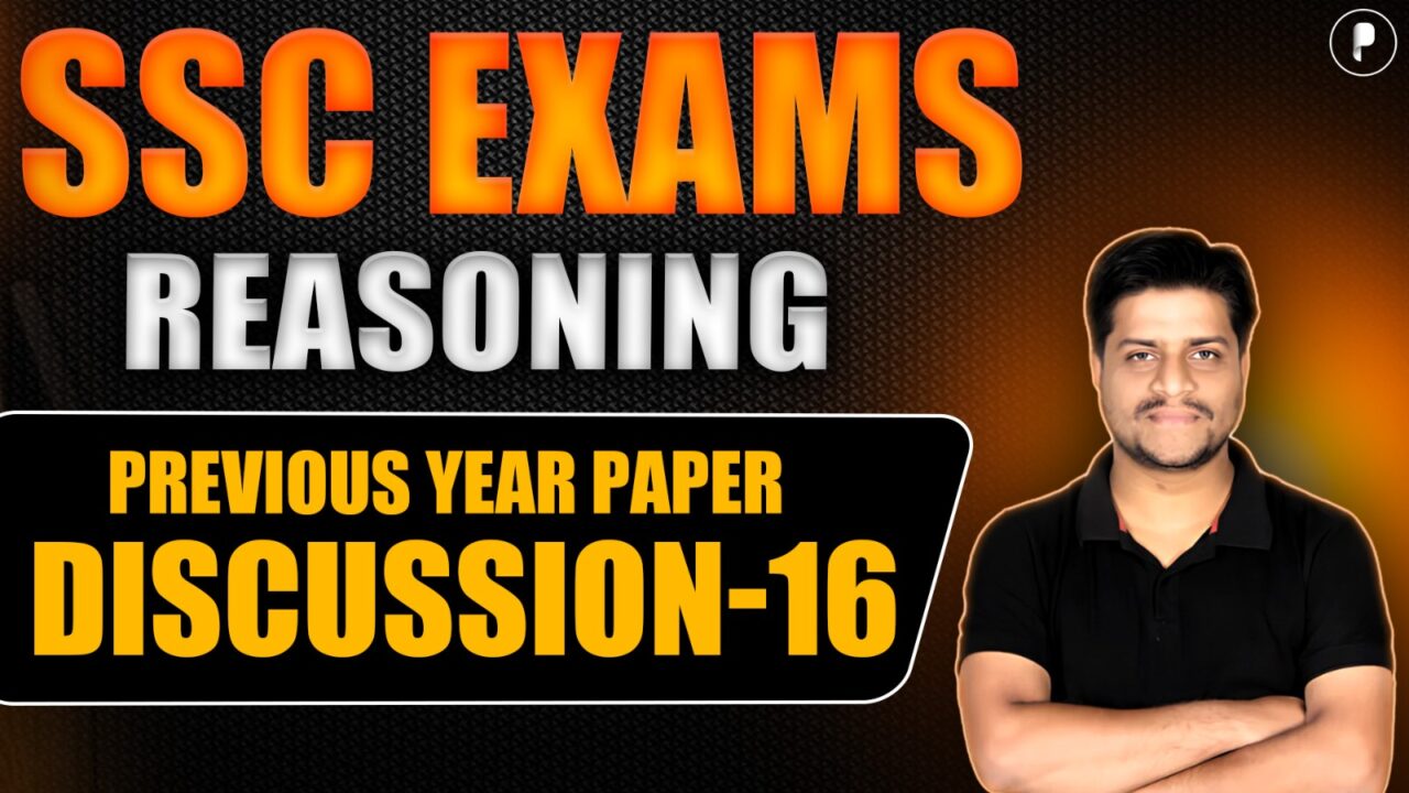 SSC CGL / SSC CHSL 2025 Reasoning Sessions Discussion - 16