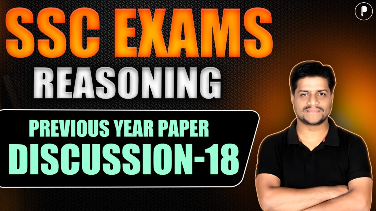SSC CGL / SSC CHSL 2025 Reasoning Sessions Discussion - 18