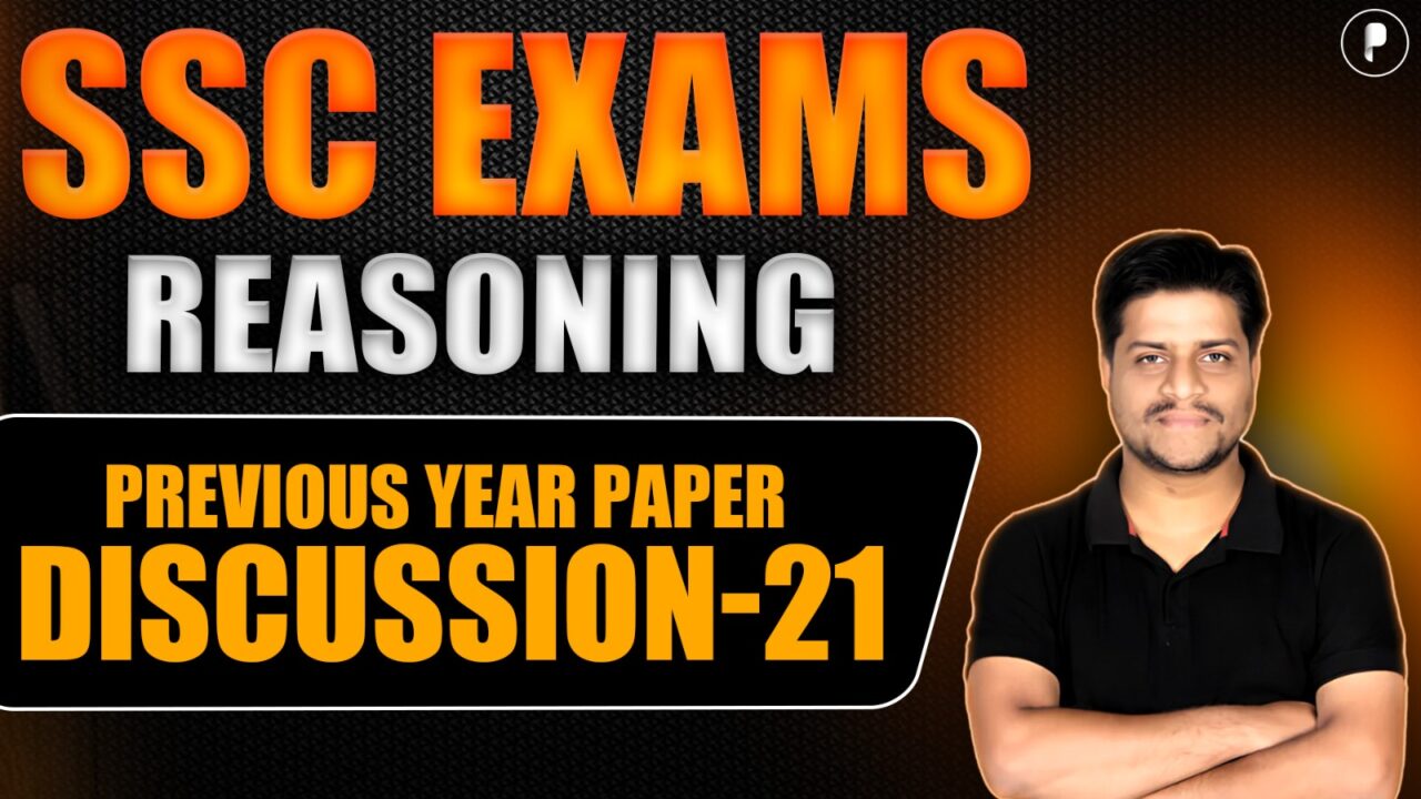 SSC CGL / SSC CHSL 2025 Reasoning Sessions Discussion - 21