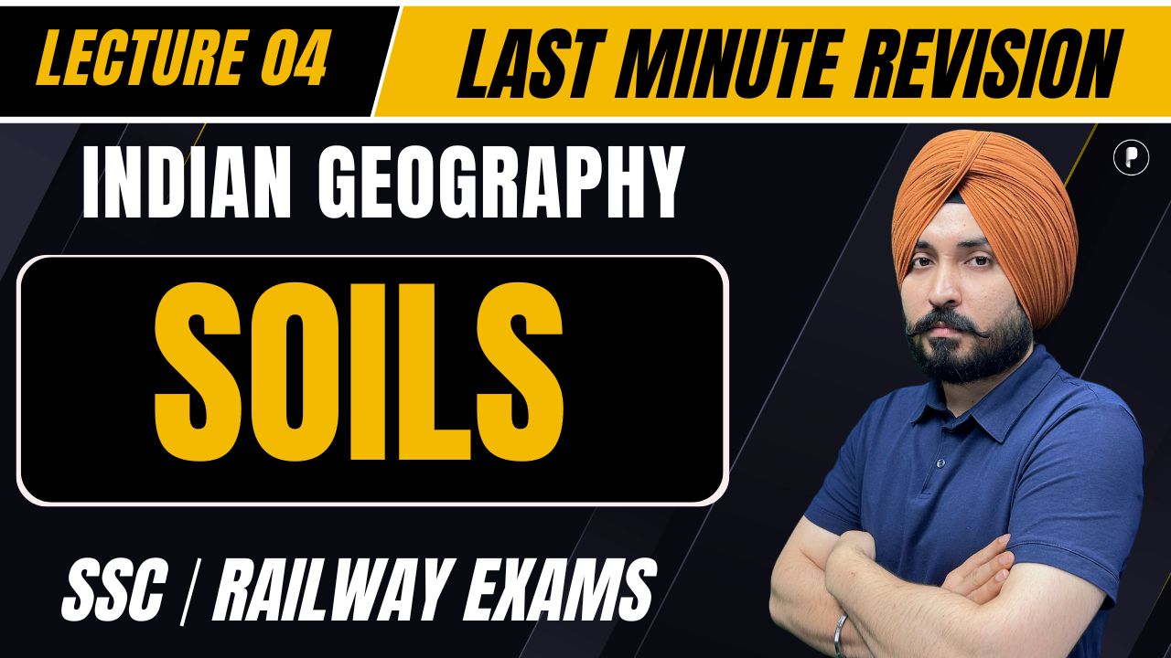 LMR Series: Soils - Indian Geography - L4 PDF