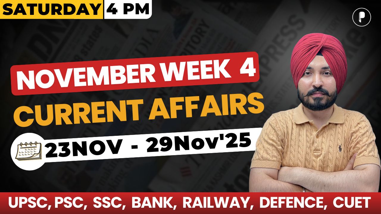 Weekly Current Affairs 2025 | November 2025 Week 4