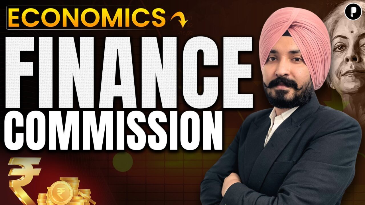 Finance Commission Explained | Role, Functions for Competitive Exams | Economics for SSC & UPSC