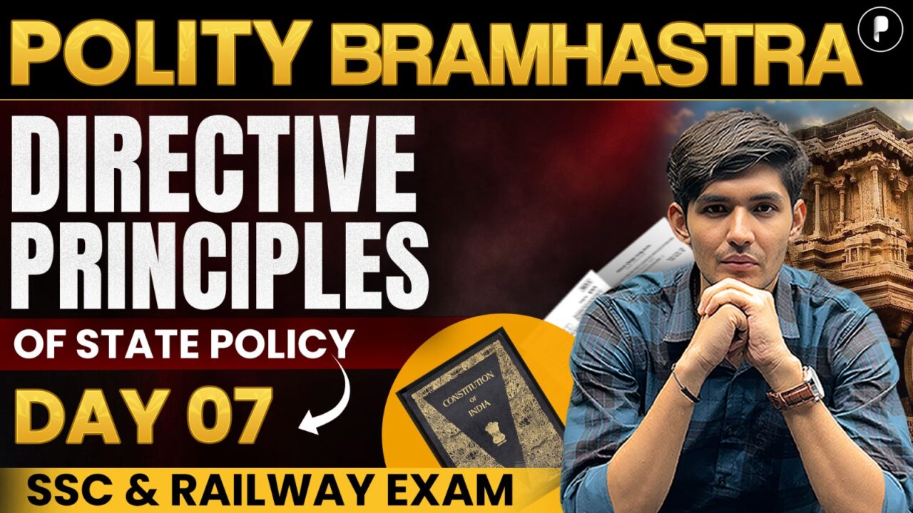Indian Polity: Directive Principles of State Policy (DPSP)  | Indian Polity for SSC & Railway Exams