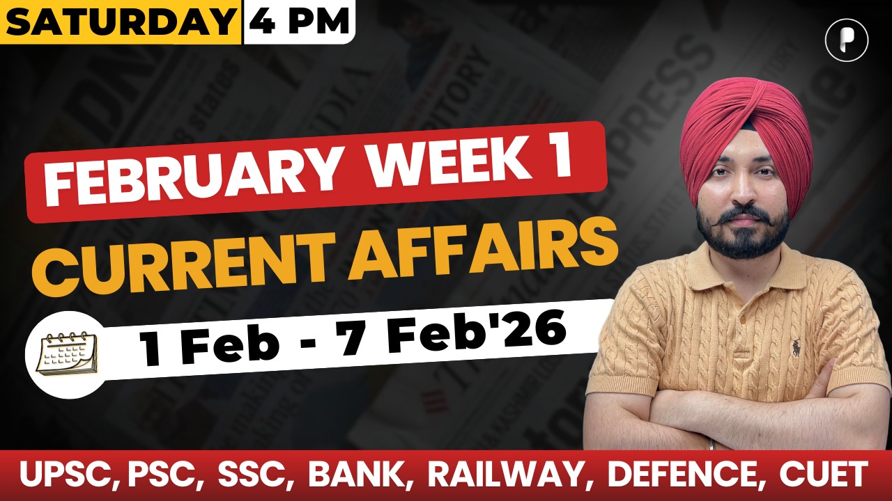 Weekly Current Affairs 2025 | February 2026 Week 1