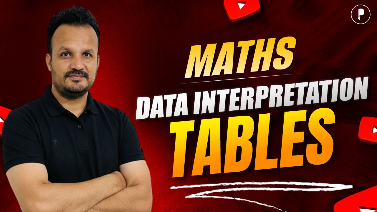 Data Interpretation Tables in Maths | DI Tables Questions for SSC, Banking & Competitive Exams