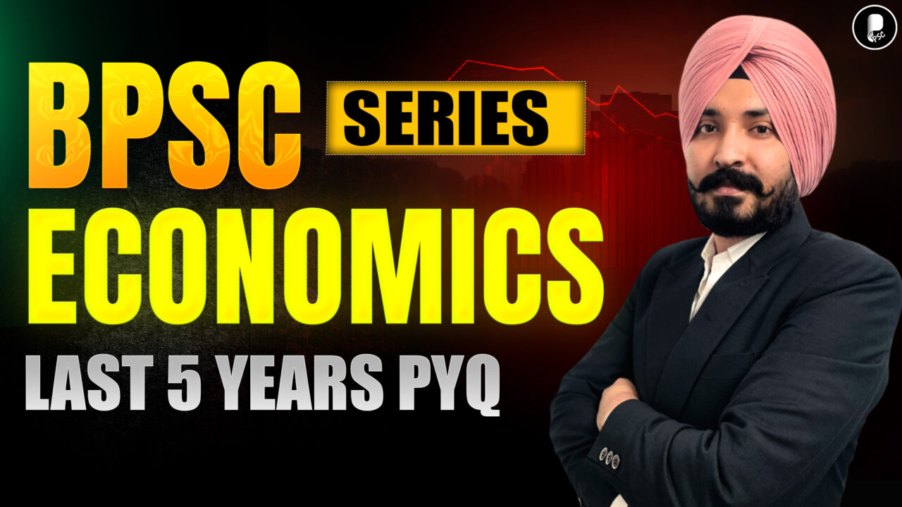 Bihar PSC Economics PYQs 2026 Last 5 Years Questions with Explanation BPSC Prelims 2026
