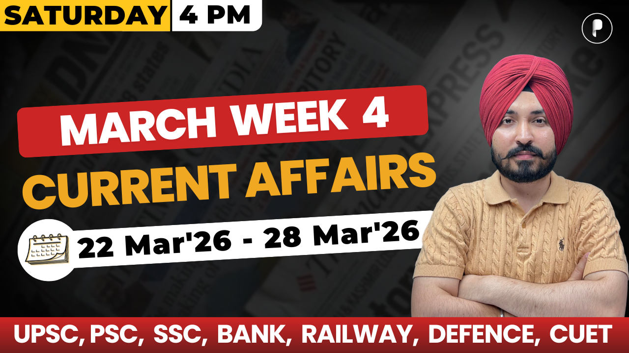 Weekly Current Affairs 2026 | March 2026 Week 4 | Parcham Classes Current Affairs
