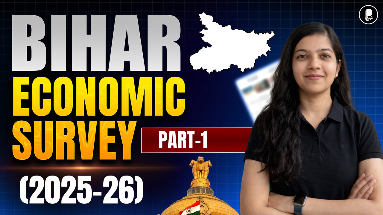 Bihar Economic Survey 2026 Explained  72nd BPSC Prelims  Key Highlights & Analysis