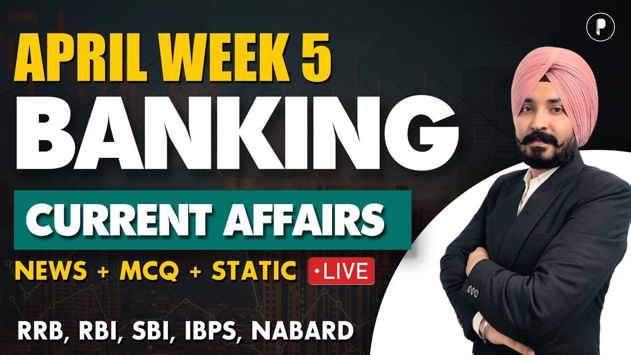 Weekly Banking Current Affairs | April Week 5 | Parcham Classes