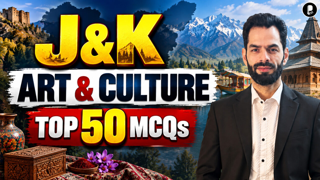 J&K PSC 2026 | Top 50 MCQs on  Art & Culture | Jammu and Kashmir PSC