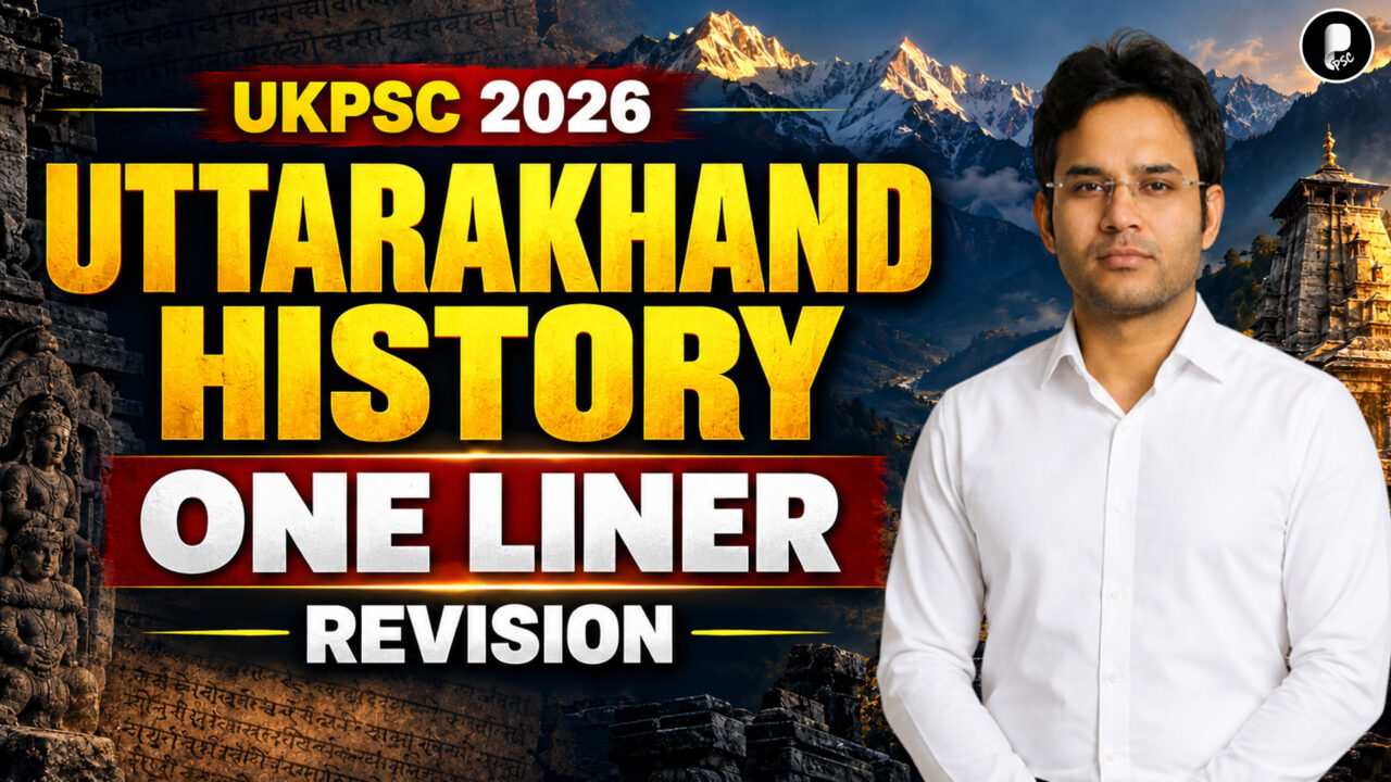 Complete Uttarakhand History for UKPSC 2026 | One Liner Revision of All Dynasties