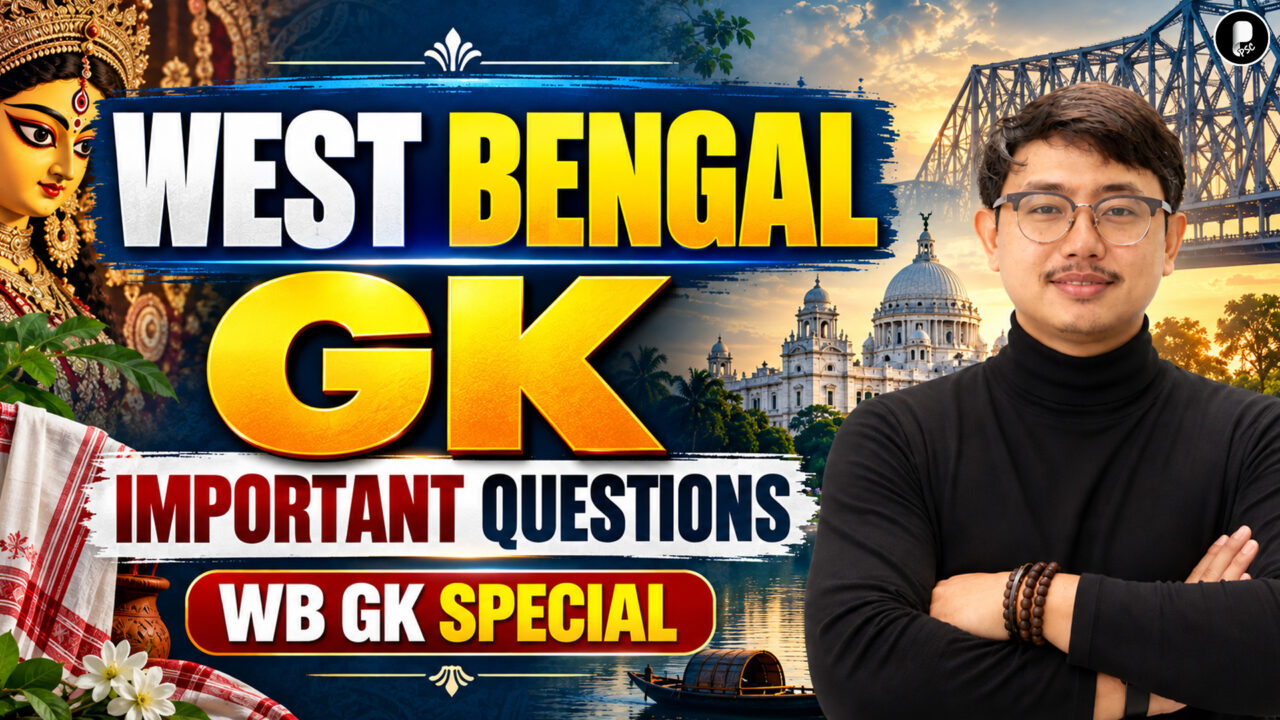 WBPSC 2026: Complete West Bengal GK Important Questions